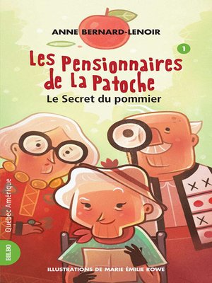 cover image of Les Pensionnaires de La Patoche 1--Le Secret du pommier